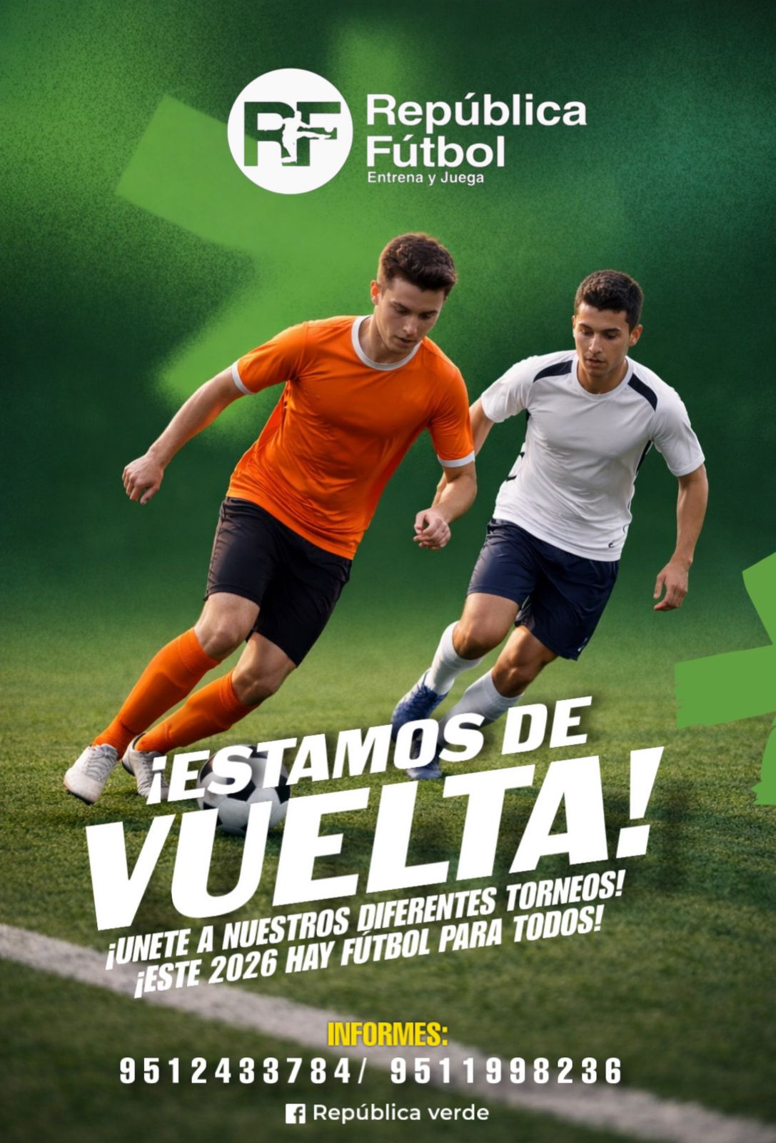 ¡Estamos de vuelta! Únete a nuestros torneos: este 2026 hay fútbol para todos